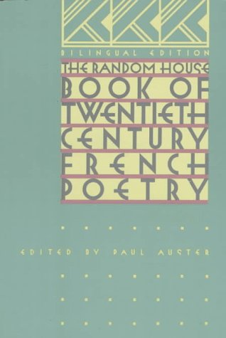 The Random House Book of Twentieth Century French Poetry