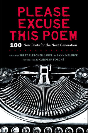 Please Excuse This Poem, edited by Brett Fletcher Lauer and Lynn Melnick