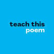 Teach This Poem